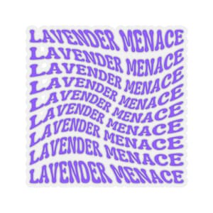 100% Vinyl Sticker - Lavender Menace Sticker - Lavender Menace Warp - Lesbian Sticker - Feminist - Feminism - Feminist Movement