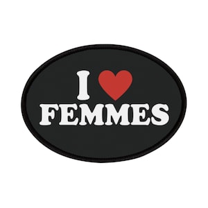 Iron-On Patch - I Heart Femmes - Lesbian Iron On Patch, Sapphic Patch, WLW Patch, Femme Lesbian, Butch Lesbian,Lesbian Gifts