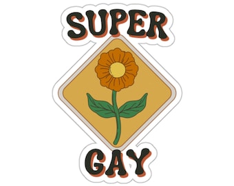 Vinyl Sticker - Super Gay - Gay Sticker Pride Sticker Equality Sticker Pride Month Funny Sticker WLW Sticker Sapphic Sticker Lesbian Sticker