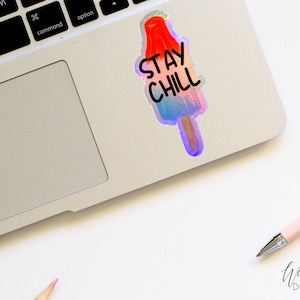 Stay Chill Sticker, Ice Cream Sticker, Car Sticker, Laptop Sticker, Water Bottle Sticker, Holographic, Planner Sticker, Journal Stickers,