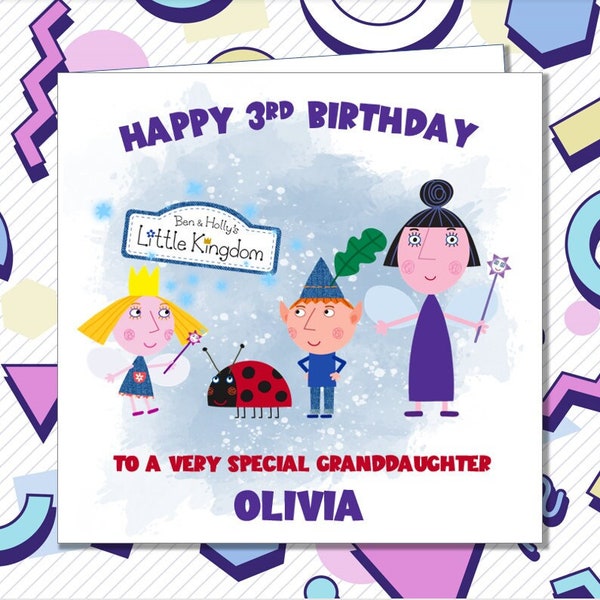 Personalised Ben And Holly's Little Kingdom Birthday Card Niece Nephew Son Daughter Granddaughter 1st 2nd 3rd 4th 5th 6th 7th Any Age /OS