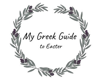 My Greek Guide: To Easter