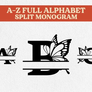 Butterfly Split Monogram Alphabet Svg, a to Z Alphabet Svg, Split Monogram Font Svg, Monogram Letters Svg, Digital Download, Svg Cut File