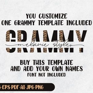 Customizable Grammy Svg, Monogram Svg, Grammy Leopard Svg, Grammy With Kids Names Svg, Half Leopard Svg, Custom Svg, Digital Download