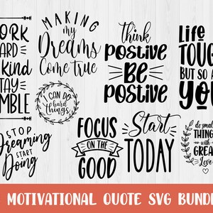 Motivational Quote Svg, Digital Download, Hand Lettered, Inspirational Quote Svg, Motivation Svg, Positive Saying Svg, Quote Svg, Cut File