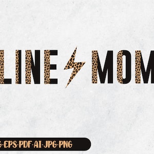 Line Mom Svg, Lineman Mom Svg, Half Leopard Svg, Proud Line Mom Svg, Power Lineman Svg, Cricut, Mom Svg, Svg Cut File, Digital Download