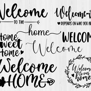 Welcome Svg, Digital Download, Welcome Sign Svg, Printable Svg, Welcome to Our Home Svg, Farmhouse Sign Svg, Welcome-ish Svg, Welcome Png