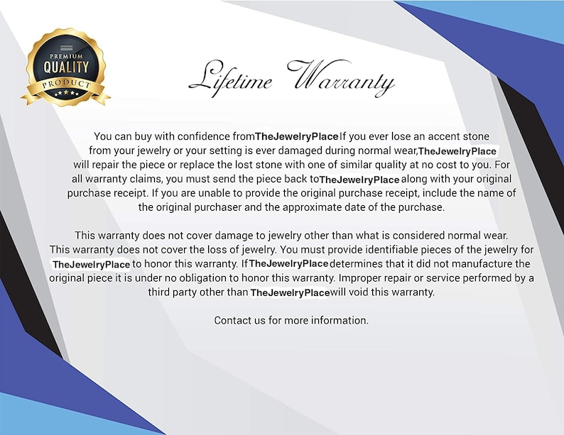 May include: A graphic with the text "Lifetime Warranty" and a gold seal that says "Premium Quality Product". The text details the warranty terms, including stone replacement and repair for jewelry purchased from The Jewelry Place.