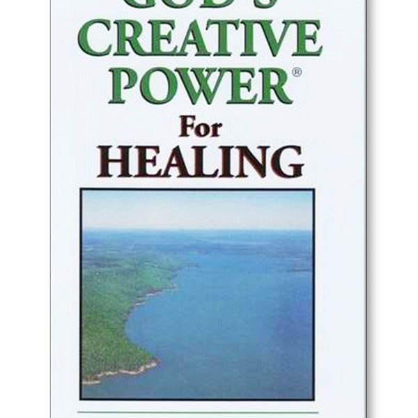God's Creative Power for Healing (Minibook) -  by Charles Capps