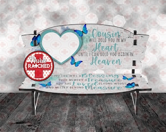 Cousin (Male) Memorial Bench PNG, 5.75 x 7 Version, Your Life Was A Blessing, Single Photo Memorial Bench Design, Sublimation Bench PNG