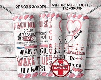 PACU Nurse Tumbler Sublimation Design: Pink Version (Digital Only)