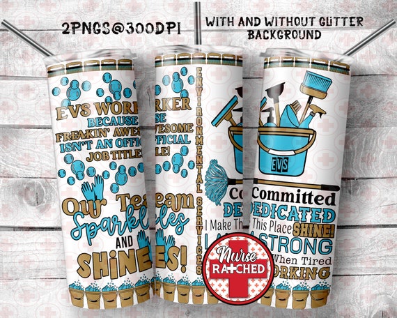 EVS Worker 20oz Tumbler Design: Environmental Services PNG (Digital Download)