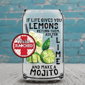 If Life Gives You Lemons, Mojito, Limes, Alcohol Glass Can Design,  Glass Sublimation,  PNG, Digital Download, DIGITAL Download ONLY