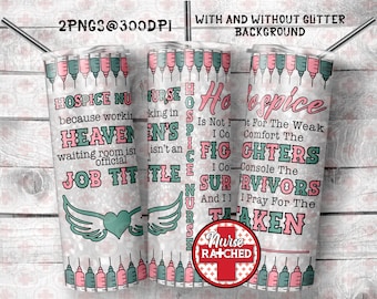 Hospice Nurse 20oz Tumbler Sublimation Design (Digital Download)