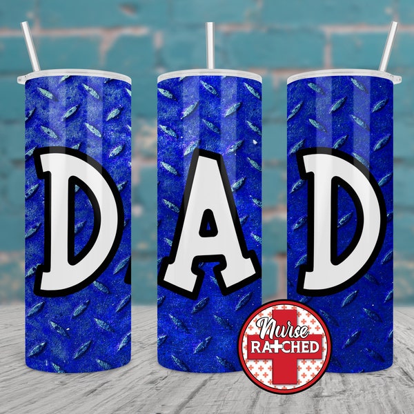 Blue Diamond Plate, Male Tumbler Background, with Transparent DAD Lettering, 20oz Skinny Tumbler Sub Design, Download, Instant DIGITAL ONLY