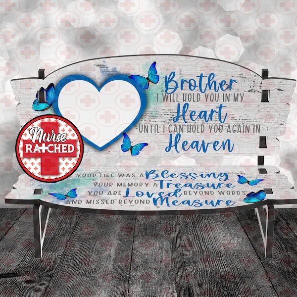 Brother Memorial Bench PNG, 5.75 x 7 Version, Your Life Was A Blessing, Single Photo Memorial Bench Design, Sublimation Bench PNG, Digital