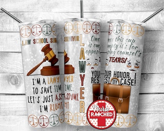 Lawyer Tumbler Design: 'Let's Assume I'm Right' 20oz PNG (Digital Download)