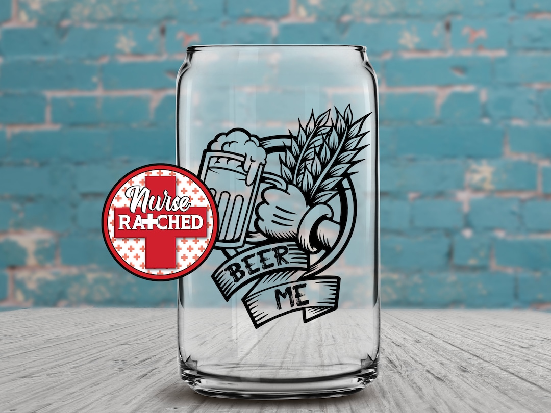 Beer Me Beer Glass Designs Beer Thirty Glass Can Design Etsy
