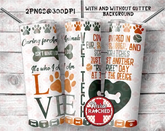 Puede incluir: Dos vasos de sublimación blancos con un diseño de huella de pata y texto que dice "Caring for Animals Isn't What I Do, It's Who I Am" y "Vet Tech Nurse Ratched" con un gráfico de corazón y hueso.