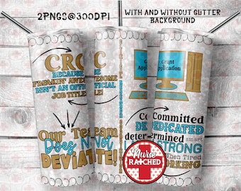 CRC Tumbler Sublimation Design: Clinical Research Coordinator PNG (Digital Download)