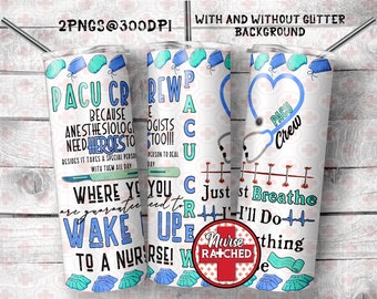 PACU Crew Wrap, PACU Nurse Png, Post Anesthesia Care Team, Professions Series, 20oz Tumbler Sublimation Design, Digital Download, PNG