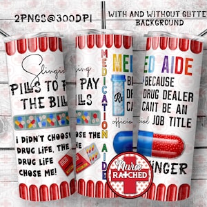 Medikamente Aide Becher, Pill Slinger, Med Aide, Apotheke, Pillenbecher, Pillen, 20 Unzen Becher Sublimationsdesign, digitaler Download, PNG