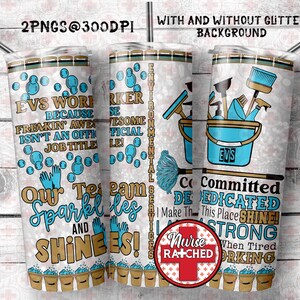 May include: Three stainless steel tumblers with lids and straws. The tumblers feature a design with cleaning supplies, bubbles, and text that reads "EVS Worker" and "Our Team Sparkles and Shines!" The background is a light floral pattern.