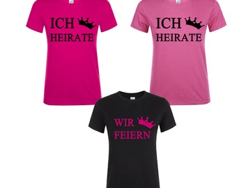 Junggesellinnenabschied  | Junggesellinnenabschiedsfeier | T-Shirt | Braut | Partyshirt | JGA | JGA Feier | Poltershirt | Poltern | Girls