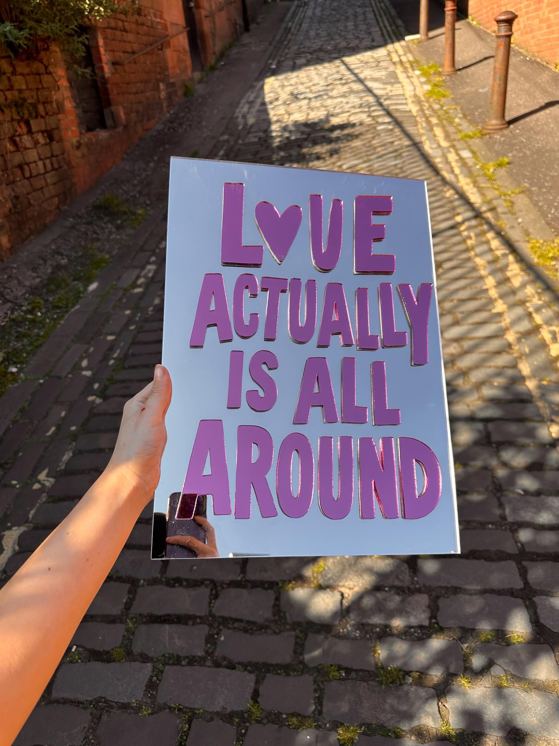 Love Actually is All Around Acrylic Mirror, Acrylic 3D Mirror Sign ...