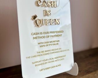 CASH IS QUEEN - Customer Notice - Shop Sign - Counter Sign - Cafe Sign - Please Pay Cash - Support Local Business- Cash is King- Salon Sign