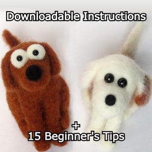 Needle Felted Dog PDF Pattern: Beginner Tutorial (includes 15 Needle Felting Tips)