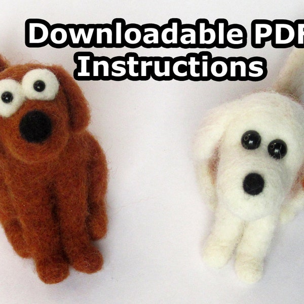 PDF Pattern/Tutorial File for 2 cute Dogs - Barney and Patch - Needle Felted Dog - 15 Tips for Beginners - Felting Download - Felted/How to