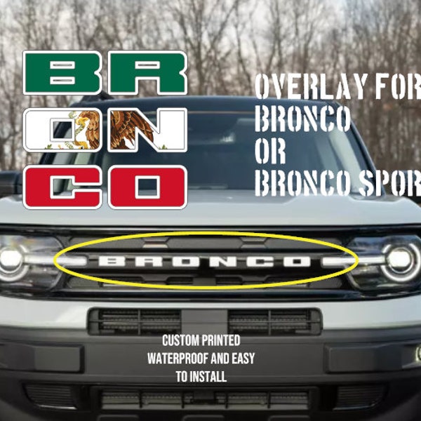 Bronco Sport Letters Overlay Decal Easy to Order Full Set Custom Fit for Bronco Sport ONLY Pick a Color and Location Grille Tailgate or Both