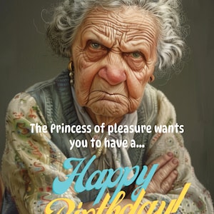 Funny Senior Lady Birthday Card, Humorous Old Woman Digital Print, Happy Birthday Greeting, Printable Elderly Woman Card image 2