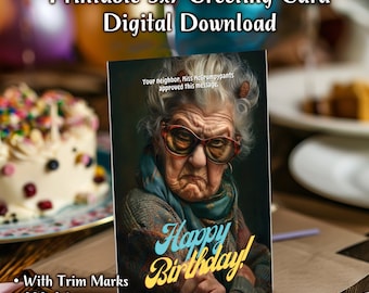 Happy Birthday Card Digital Download, Funny Old Lady, Miss McGrumpypants Greeting Card, High-Quality Printable PDF, JPG