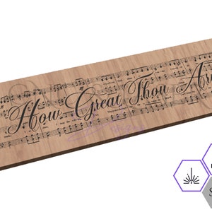 How Great Thou Art SVG - How Great Thou Art - Sheet Music SVG - Hymn - Music Themed File - Cnc Files - Laser Music File - Christian Song Svg