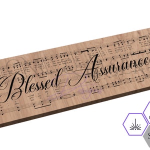 Blessed Assurance SVG - Blessed Assurance - Hymn Sheet Music - Christian Vector - Hymnal SVG Files - Laser Chrisitan File - Vector File CNC