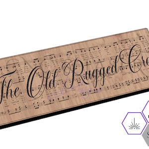 The Old Rugged Cross SVG - Old Rugged Cross - Sheet Music SVG - Hymn - Rugged Cross SVG - Cnc Files - Laser Music File - Christian Song Svg