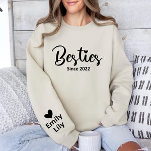 Custom Besties Since Sweatshirt, Besties Shirt, Best Friend Sweatshirt, Gift For Bestfriend, Bestie Best Friends Shirt, Bff Matching Shirt