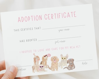 Könnte beinhalten: Eine weiße Adoptionsurkunde mit rosa Text, der "Adoptionsurkunde" lautet. Die Urkunde hat leere Zeilen für den Namen des Adoptierenden und den Namen des Haustieres. Der Text "Ich verspreche, mein neues Haustier zu lieben und zu pflegen" ist in rosa gedruckt. Die Urkunde ist mit einer Reihe von Cartoon-Hunden verziert.