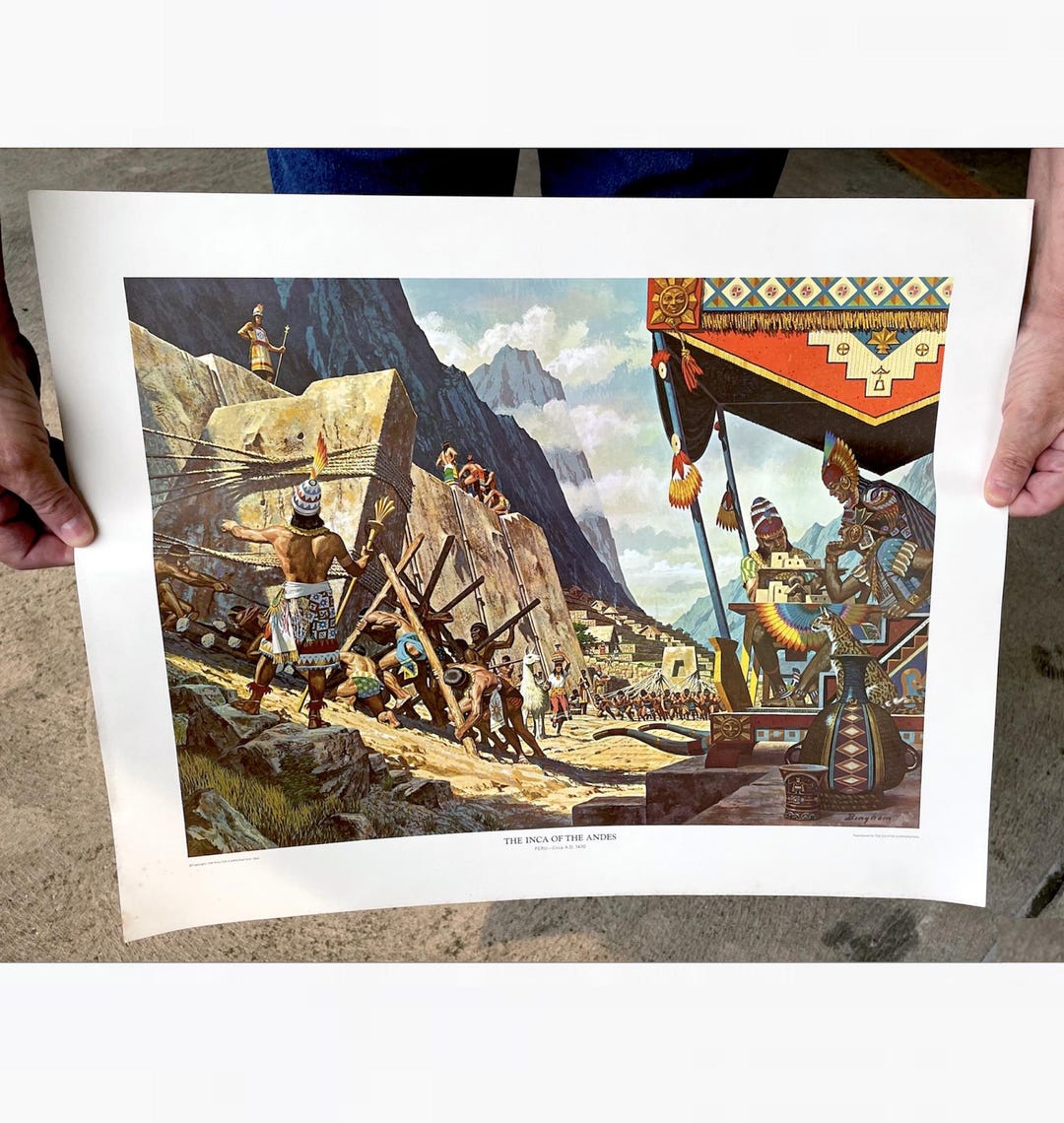 Inca of the Andes 1470 AD Peru Print: 1966 Poster of Ollantaytambo ...