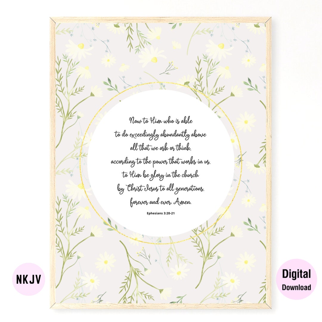 Ephesians 3 20 21 Nkjv Kjv Bible Verse Printable Wall Art Digital Ephesians 3 20 21 Nkjv Kjv Bible Verse Printable Wall Art Digital
