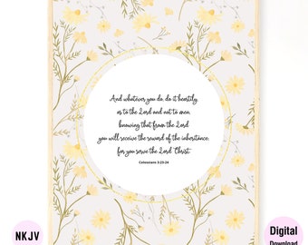0177 - Colossians 3:23-24 - Digital Scripture Prints in NKJV & KJV