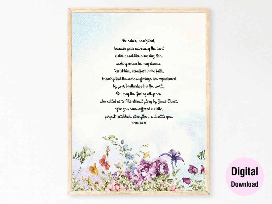 1 Peter 5 8 10 NKJV KJV Bible Verse Printable Wall Art Etsy 1-peter-5-8-10-nkjv-kjv-bible-verse-printable-wall-art-etsy