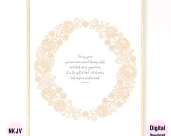 0202 - Ephesians 2:8-9 - Digital Scripture Prints in NKJV & KJV