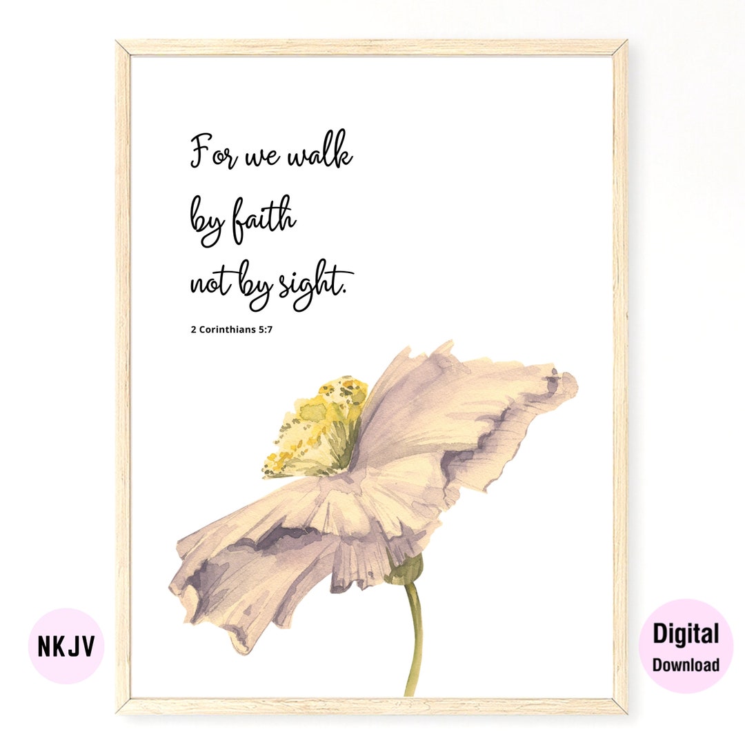 2 Corinthians 5:7 NKJV & KJV - Bible Verse Printable Wall Art | Digital ...