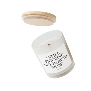 Funny Mom Candle: Coconut Soy Wax, Wood Wick, Frosted Glass image 6