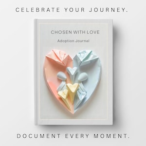 Adoption Journal Chosen with Love  Minimalist Origami Family Keepsake Gift Book for Adoptive Parents LGBTQ Inclusive Memory Book