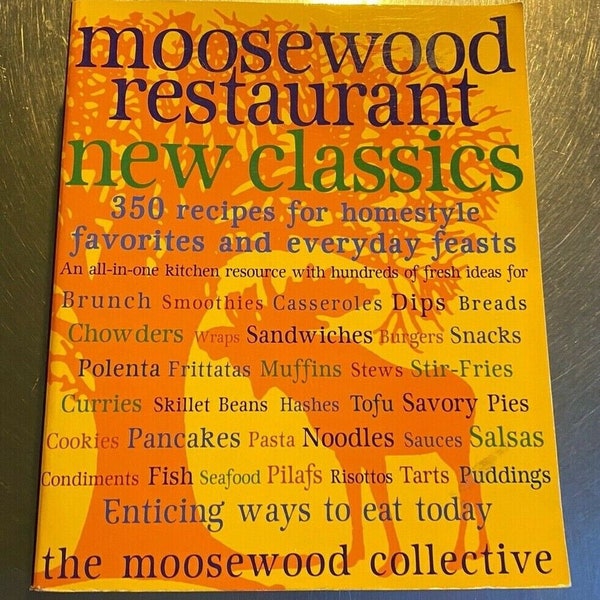 Moosewood Restaurant New Classics Vintage