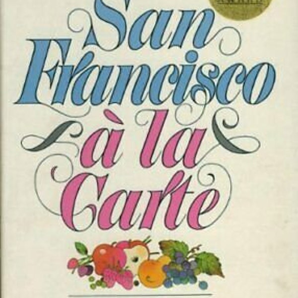 San Francisco a la Carte